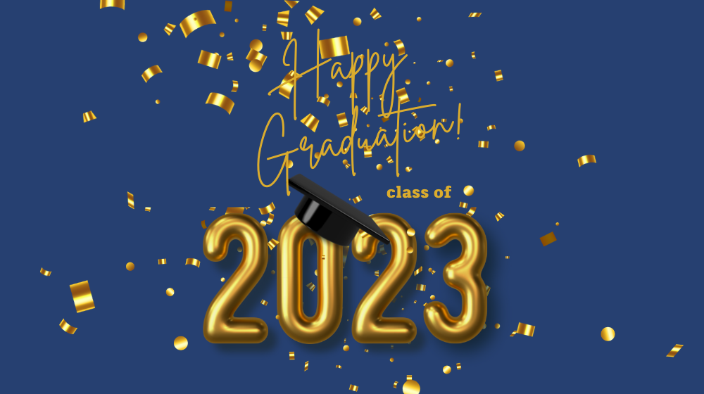Congratulations Grads!