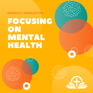 Focusing on Mental Health