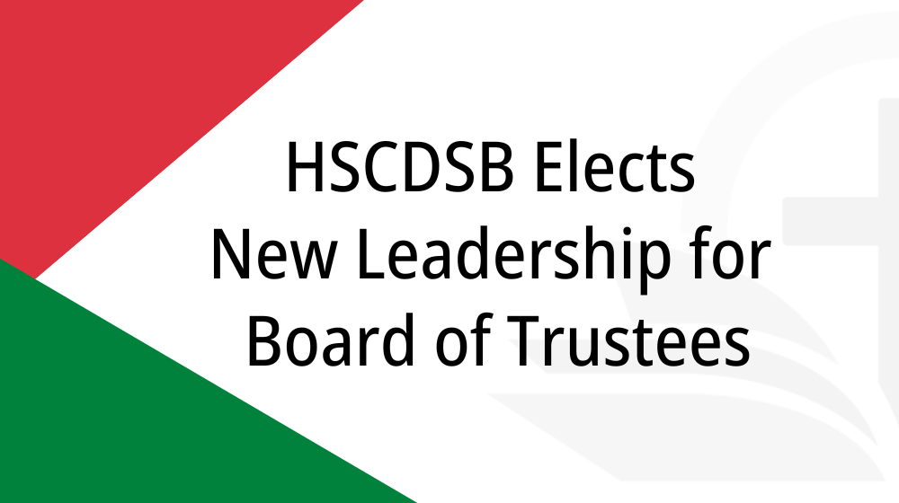 HSCDSB Elects New Leadership for Board of Trustees