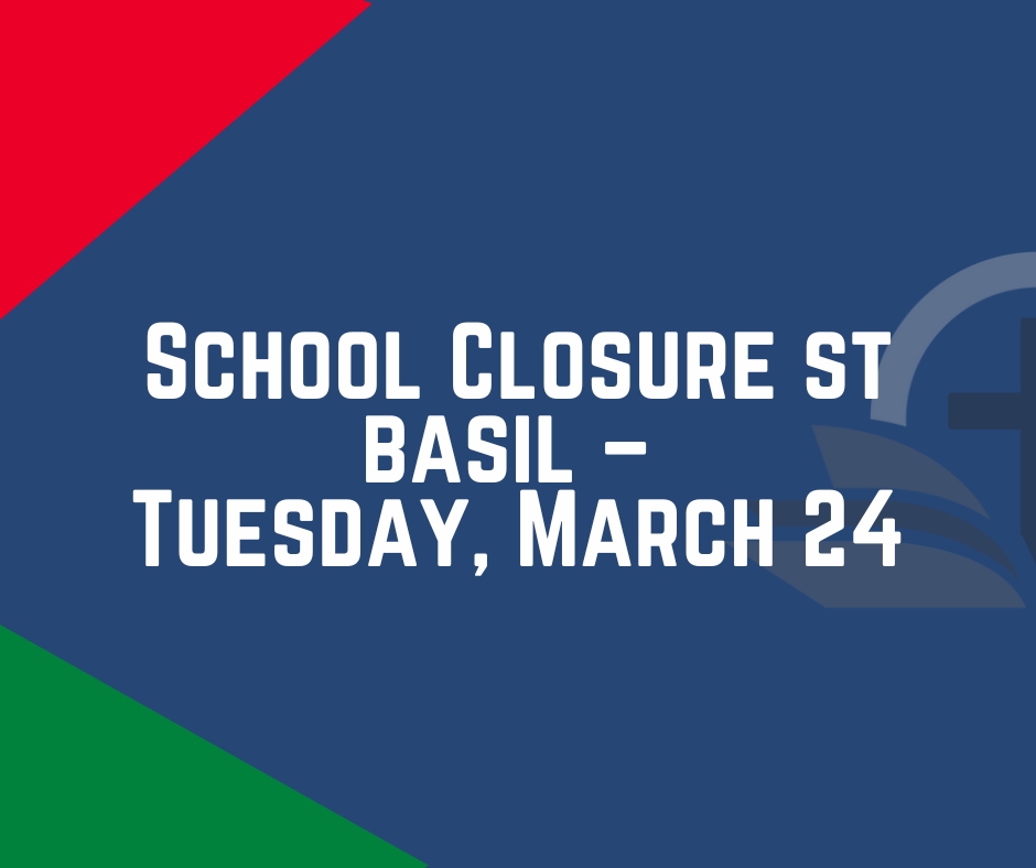 School Closure: Possible Gas Leak – St Basil March 24